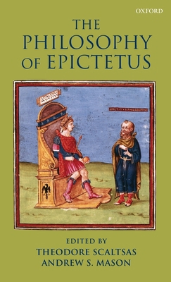 Philosophy of Epictetus C 0199233071 Book Cover