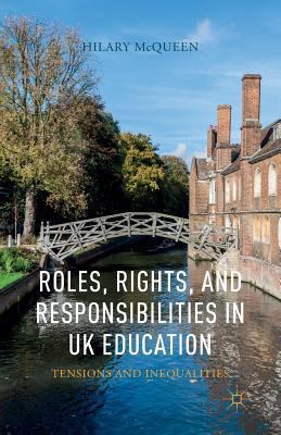 Roles, Rights, and Responsibilities in UK Educa... 1349485225 Book Cover