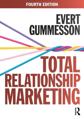 Total Relationship Marketing Renewed 0415703689 Book Cover