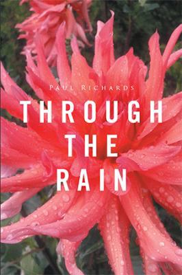 Through the Rain 1524538973 Book Cover