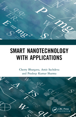 Smart Nanotechnology with Applications 0367563169 Book Cover