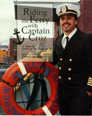 Riding the Ferry with Captain Cruz 0516200461 Book Cover