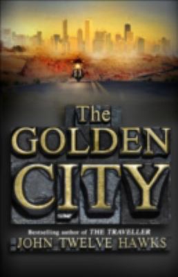 The Golden City (The Fourth Realm Trilogy) 059305492X Book Cover
