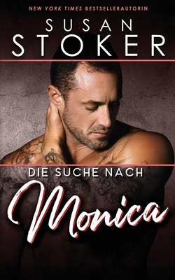 Die Suche nach Monica [German] 1644992612 Book Cover