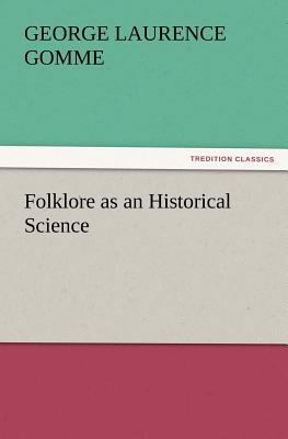 Folklore as an Historical Science 3847229923 Book Cover