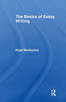 The Basics of Essay Writing 0415239990 Book Cover