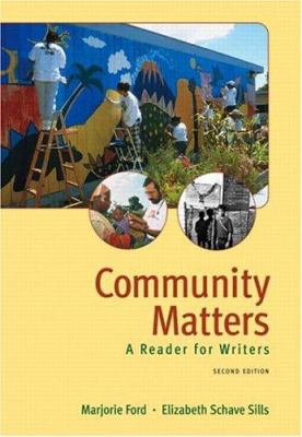 Community Matters: A Reader for Writers (2nd Ed... 0321207831 Book Cover