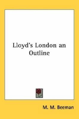 Lloyd's London an Outline 0766197727 Book Cover