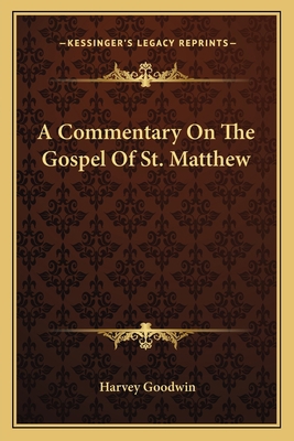 A Commentary On The Gospel Of St. Matthew 116360917X Book Cover