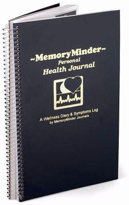 MemoryMinder Personal Health Journal (A Wellnes... 0963796801 Book Cover