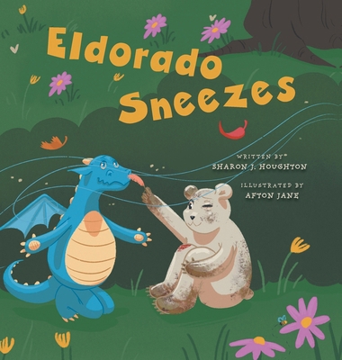 Eldorado Sneezes 1038312922 Book Cover