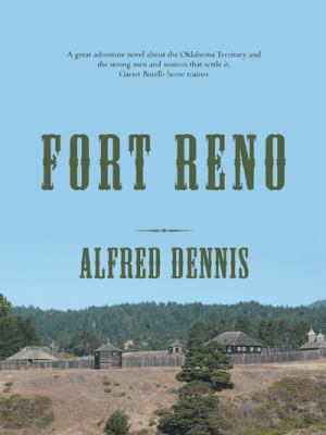 Fort Reno 1491741449 Book Cover