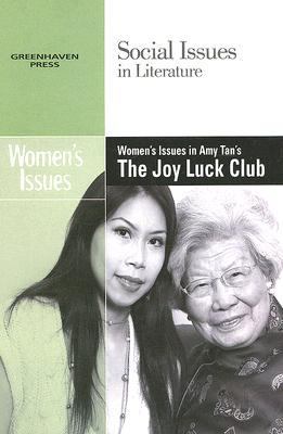Women's Issues in Amy Tan's the Joy Luck Club 0737739029 Book Cover