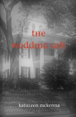 The Wedding Gift 1453779434 Book Cover