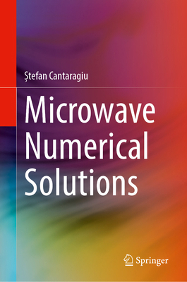 Microwave Numerical Solutions 3031612086 Book Cover