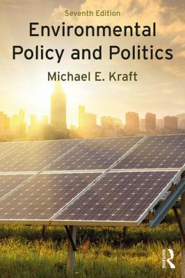 Environmental Policy and Politics 1138218790 Book Cover