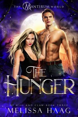 The Hunger (By Kiss and Claw) 1638690200 Book Cover