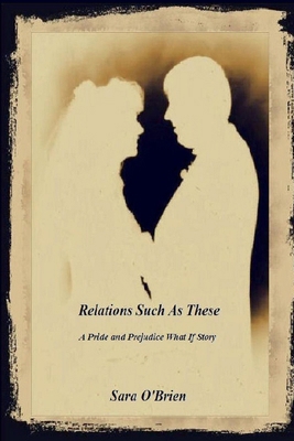 Relations Such As These 0557136466 Book Cover