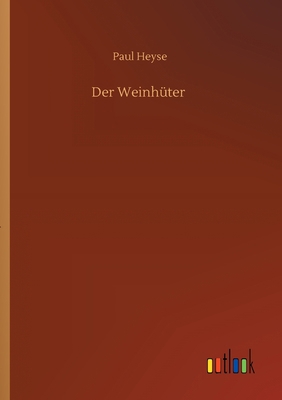 Der Weinhüter [German] 3752304375 Book Cover