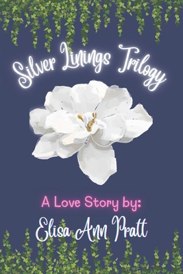 Silver Linings Trilogy B0DT3QZW8G Book Cover
