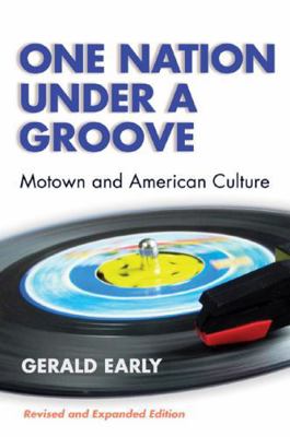 One Nation Under a Groove: Motown and American ... 0472089560 Book Cover