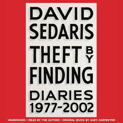 Theft by Finding: Diaries (1977-2002) 1478949309 Book Cover