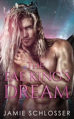 The Fae King's Dream B08NF356DQ Book Cover