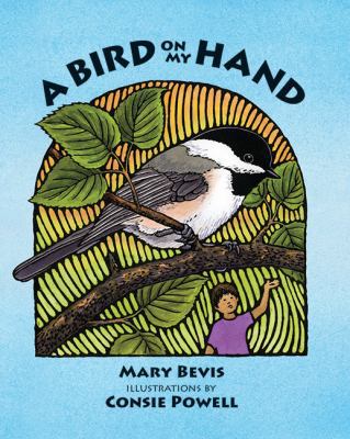 A Bird on My Hand 0988350882 Book Cover
