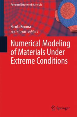 Numerical Modeling of Materials Under Extreme C... 3642542573 Book Cover