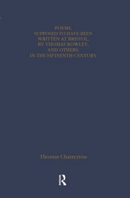 Thomas Chatterton: Early Sources and Responses 1041018371 Book Cover