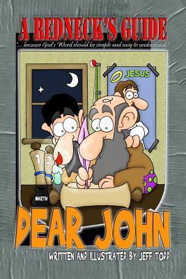A Redneck's Guide To Dear John 1507875509 Book Cover