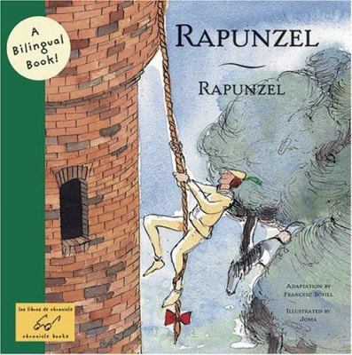 Rapunzel/Rapunzel: A Bilingual Book (Bilingual ... 0811850595 Book Cover