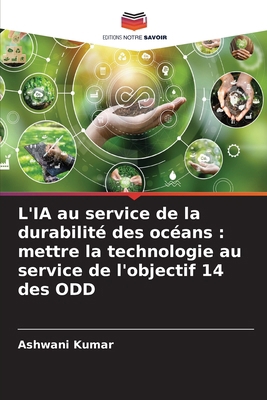 L'IA au service de la durabilité des océans: me... [French] 6207274121 Book Cover