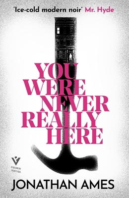 You Were Never Really Here 1782275258 Book Cover