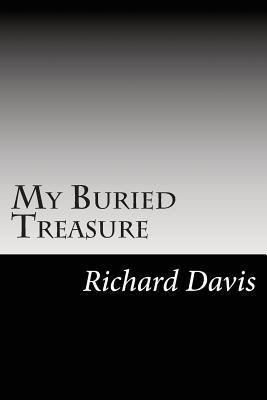 My Buried Treasure 1502756706 Book Cover