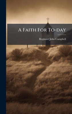 A Faith For To-day B0FK9SLB27 Book Cover
