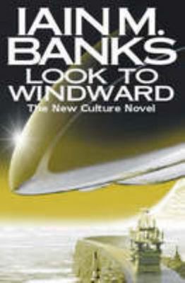 Look to Windward 1857239814 Book Cover