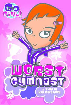 The Worst Gymnast 1250096030 Book Cover