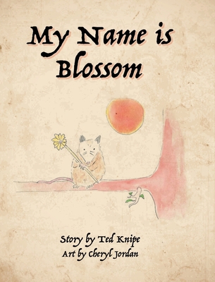 My Name is Blossom B0B4BYSS86 Book Cover