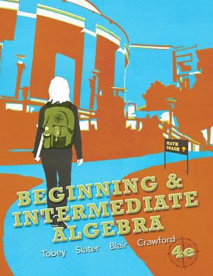 Beginning and Intermediate Algebra 0321780531 Book Cover