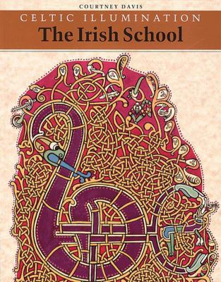 Celtic Illumination: The Irish School 0500280398 Book Cover