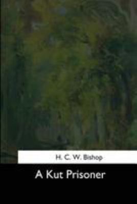 A Kut Prisoner 1544282990 Book Cover
