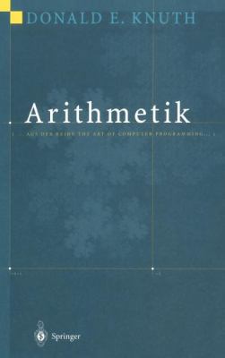 Arithmetik: Aus Der Reihe the Art of Computer P... [German] 3540667458 Book Cover
