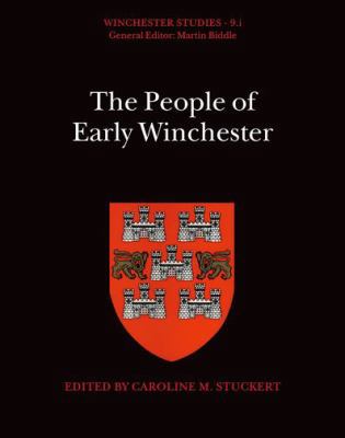 Winchester Studies 9.I: The People of Early Win... 0198131704 Book Cover