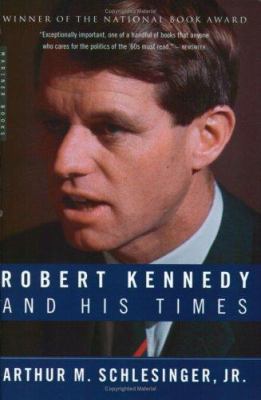 Robert Kennedy and His Times 0618219285 Book Cover