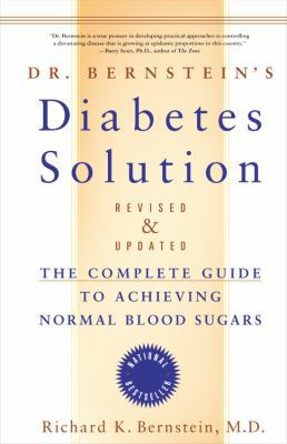 Dr. Bernstein's Diabetes Solution: The Complete... 0316167169 Book Cover