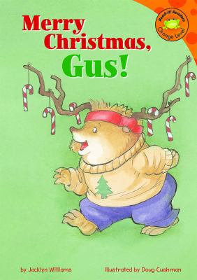 Merry Christmas, Gus! 1404812601 Book Cover