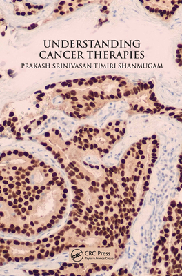 Understanding Cancer Therapies 0367657333 Book Cover