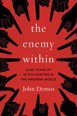 The Enemy Within: 2,000 Years of Witch-Hunting ... 0670019992 Book Cover