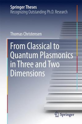 From Classical to Quantum Plasmonics in Three a... 331948561X Book Cover